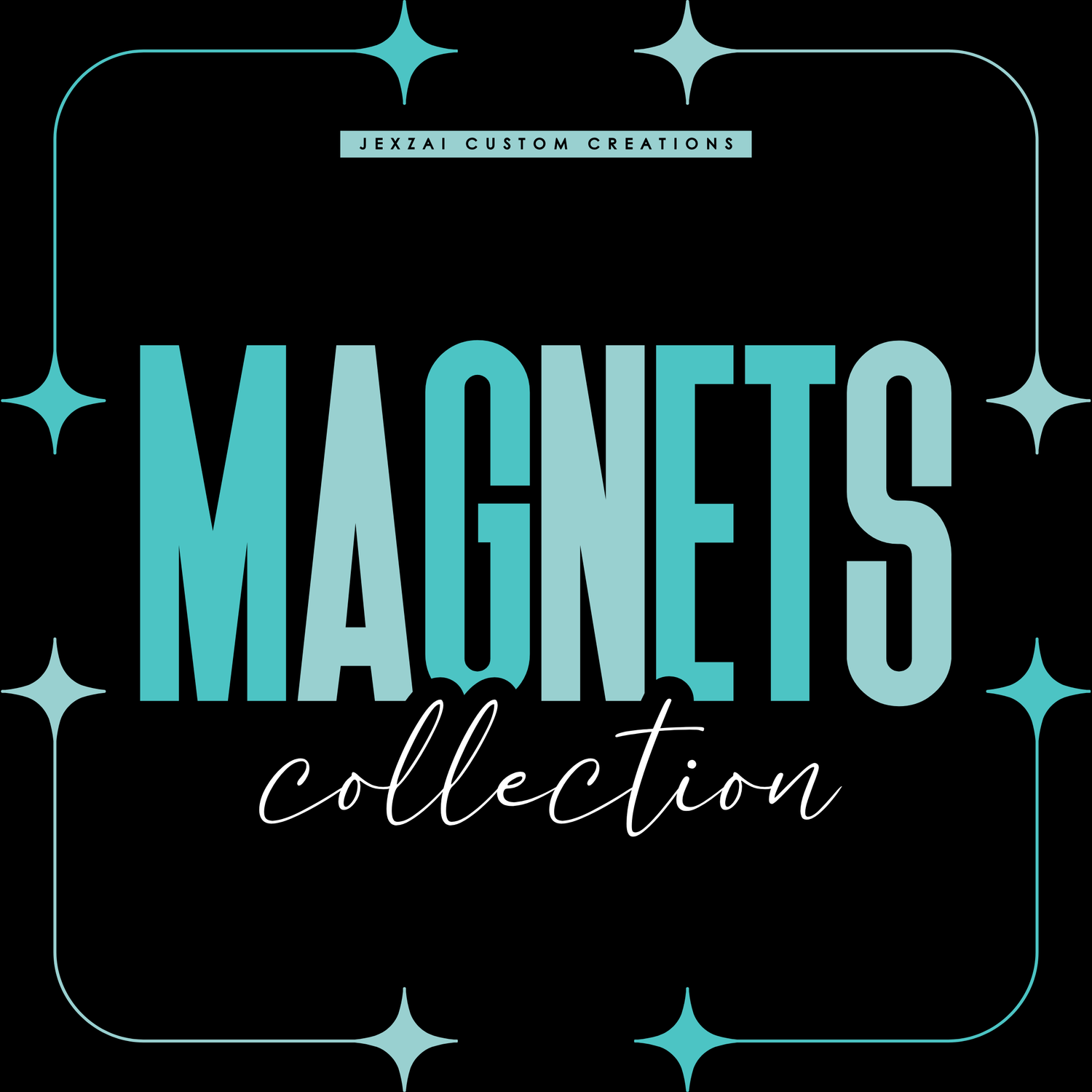 Magnets